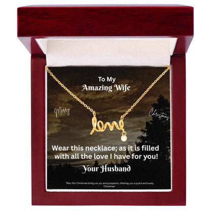 Scripted Love Necklace