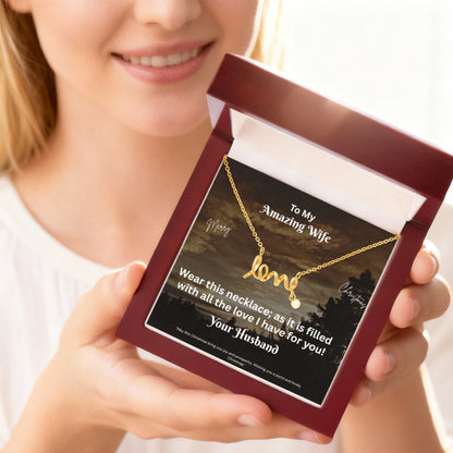 Scripted Love Necklace