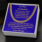 Give your Graduate -The Cuban Link Chain