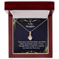 Alluring Beauty Necklace -For My Daughter with Love