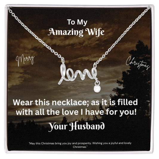 Scripted Love Necklace